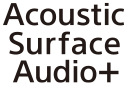 Technologie Acoustic Surface Audio＋™