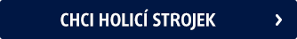 Chci holicí strojek