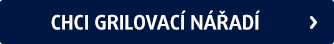 CHCI GRILOVACÍ NÁŘADÍ