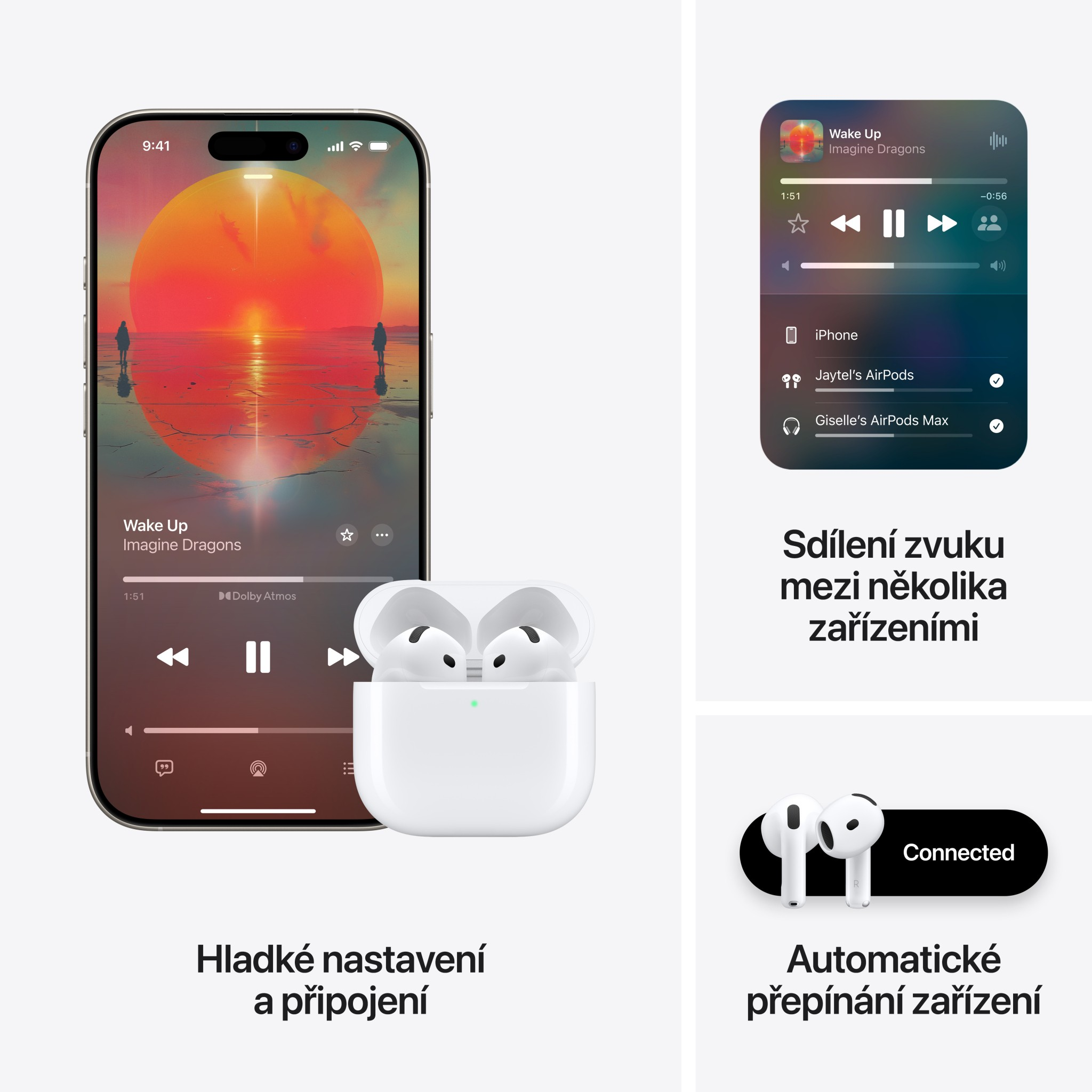 Proč si pořídit AirPods? Konektivita Apple: Hladké nastavení a připojení, sdílení zvuku mezi několika zařízeními, automatické přepínání zařízení