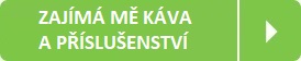 Vybíráme kávu a příslušenství