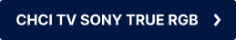 Chci Sony True RGB